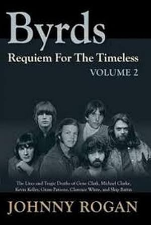 Immagine del venditore per Byrds Requiem for the Timeless Volume 2 venduto da GreatBookPrices