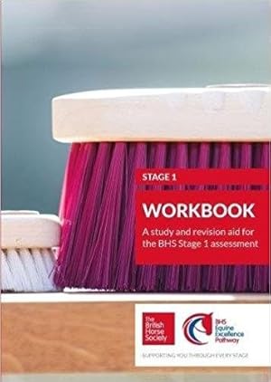 Seller image for Bhs Stage 1 Workbook : A Study and Revision Aid for the Bhs Stage 1 Assessment for sale by GreatBookPrices