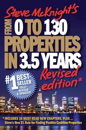 Seller image for From 0 to 130 Properties in 3.5 Years for sale by GreatBookPrices