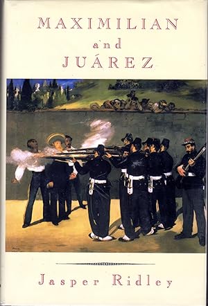 Imagen del vendedor de Maximilian and Juarez a la venta por Dorley House Books, Inc.
