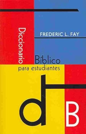 Imagen del vendedor de Diccionario biblico para estudiantes -Language: spanish a la venta por GreatBookPrices