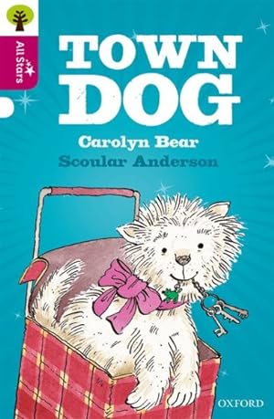 Seller image for Oxford Reading Tree All Stars: Oxford Level 10 Town Dog : Level 10 for sale by GreatBookPrices