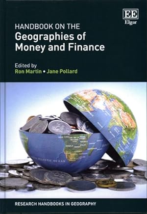 Seller image for Handbook on the Geographies of Money and Finance for sale by GreatBookPrices