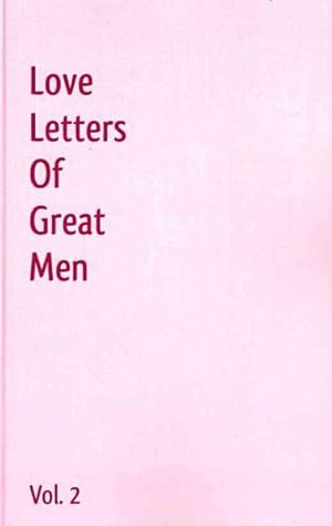 Seller image for Love Letters of Great Men : Love Poems for sale by GreatBookPrices