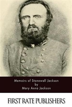Seller image for Memoirs of Stonewall Jackson for sale by GreatBookPrices