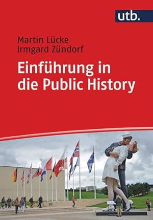 Immagine del venditore per Einfuhrung in Die Public History -Language: german venduto da GreatBookPrices