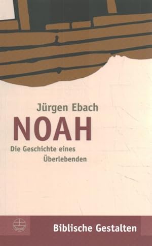 Imagen del vendedor de Noah : Die Geschichte Eines Uberlebenden -Language: German a la venta por GreatBookPrices