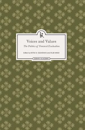 Seller image for Voices and Values : The Politics of Feminist Evaluation for sale by GreatBookPrices