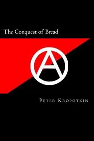 Immagine del venditore per Conquest of Bread venduto da GreatBookPrices