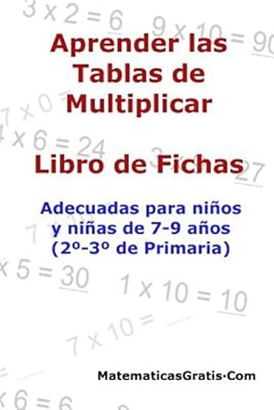 Imagen del vendedor de Aprender las Tablas de Multiplicar -Language: spanish a la venta por GreatBookPrices