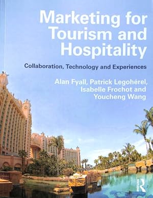 Immagine del venditore per Marketing for Tourism and Hospitality : Collaboration, Technology and Experiences venduto da GreatBookPrices