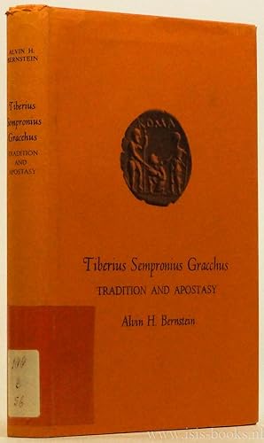Seller image for Tiberius Sempronius Gracchus. Tradition and apostasy. for sale by Antiquariaat Isis