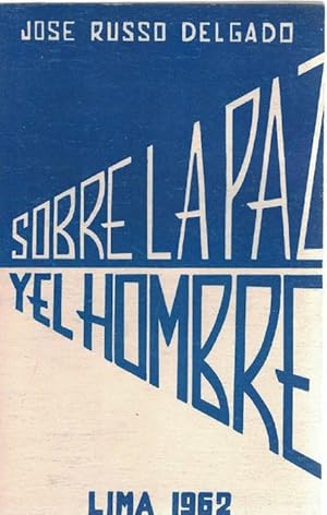 Bild des Verkufers fr Sobre la paz y el hombre [RAREZA!] zum Verkauf von La Librera, Iberoamerikan. Buchhandlung