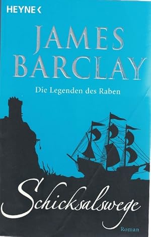 Seller image for Die Legenden des Raben. Schicksalswege. for sale by La Librera, Iberoamerikan. Buchhandlung