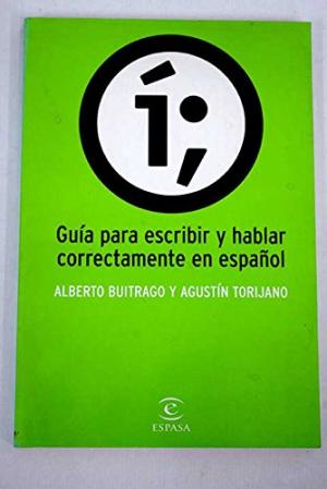 Bild des Verkufers fr Gua para escribir y hablar correctamente en espaol. zum Verkauf von La Librera, Iberoamerikan. Buchhandlung