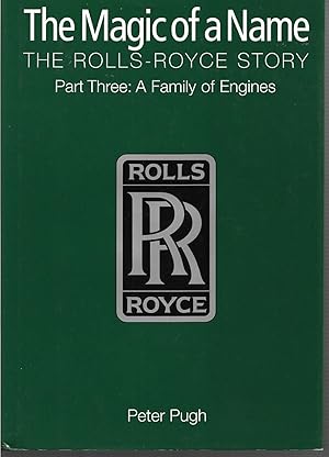 Immagine del venditore per The Magic of a Name: The Rolls-Royce Story, Part 3: A Family of Engines: 1987-2002 venduto da Trinders' Fine Tools