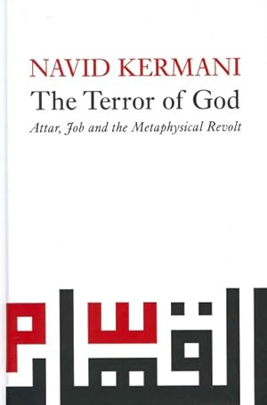 Immagine del venditore per Terror of God : Attar, Job and the Metaphysical Revolt venduto da GreatBookPrices