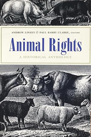 Animal rights: a historical anthology