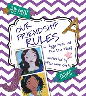 Image du vendeur pour Our Friendship Rules mis en vente par GreatBookPrices