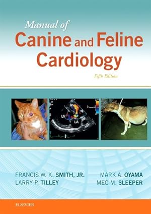 Immagine del venditore per Manual of Canine and Feline Cardiology venduto da GreatBookPrices