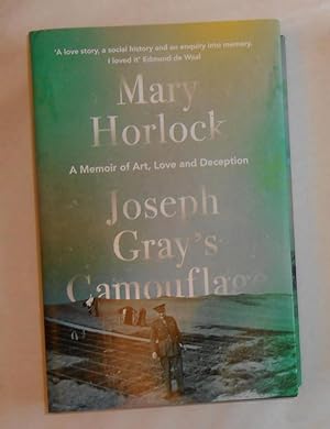 Seller image for Joseph Gray's Camouflage - A Memoir of Art Love and Deception for sale by David Bunnett Books
