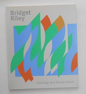 Imagen del vendedor de Bridget Riley - Paintings and Related Work (National Gallery, London 24 November 2010 - 22 May 2011) a la venta por David Bunnett Books