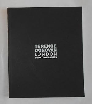Bild des Verkufers fr Terence Donovan - London Photographs (Museum of London 17 March - 1 August 1999) zum Verkauf von David Bunnett Books