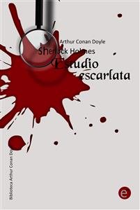 Seller image for Estudio Escarlata : Sherlock Holmes -Language: spanish for sale by GreatBookPrices