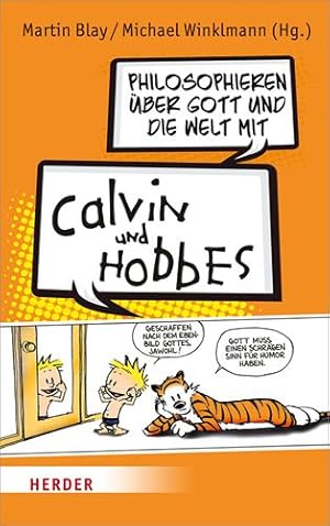 Immagine del venditore per Philosophieren Uber Gott Und Die Welt Mit Calvin Und Hobbes -Language: german venduto da GreatBookPrices