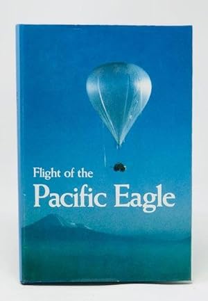 Imagen del vendedor de Flight of the Pacific Eagle a la venta por Catron Grant Books