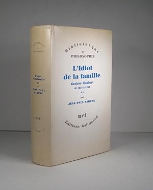 Image du vendeur pour L'Idiot de la famille. Gustave Flaubert de 1821  1857. Tome II (2) mis en vente par Librairie Bonheur d'occasion (LILA / ILAB)