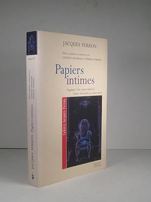 Bild des Verkufers fr Papiers intimes. Fragments d'un roman familial : lettres, historiettes et autres textes zum Verkauf von Librairie Bonheur d'occasion (LILA / ILAB)