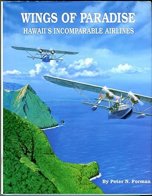 Wings of Paradise: Hawaii's Incomparable Airlines