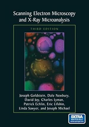 Image du vendeur pour Scanning Electron Microscopy and X-Ray Microanalysis mis en vente par GreatBookPrices