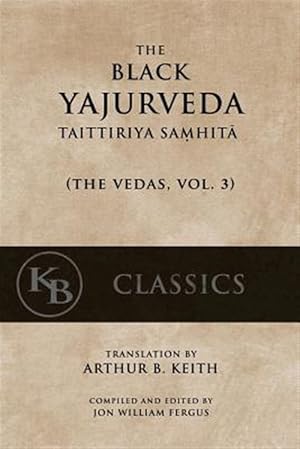 Seller image for Black Yajurveda : Taittiriya Samhita for sale by GreatBookPrices