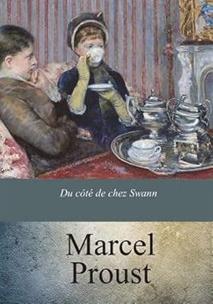 Image du vendeur pour Du Côté De Chez Swann -Language: french mis en vente par GreatBookPrices