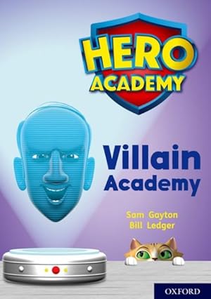 Seller image for Hero Academy: Oxford Level 12, Lime+ Book Band: Villain Academy for sale by GreatBookPrices