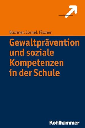 Bild des Verkufers fr Gewaltpravention Und Soziale Kompetenzen in Der Schule -Language: german zum Verkauf von GreatBookPrices