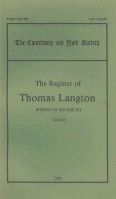 Image du vendeur pour Register of Thomas Langton, Bishop of Salisbury, 1485-93 mis en vente par GreatBookPrices
