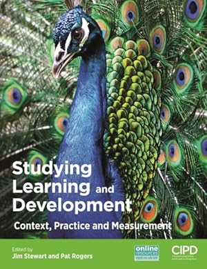 Immagine del venditore per Studying Learning and Development : Context, Practice and Measurement venduto da GreatBookPrices