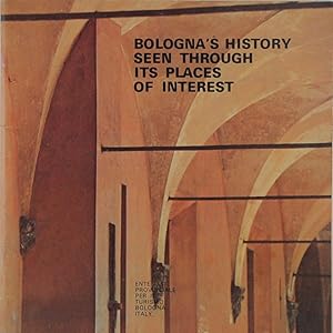 Immagine del venditore per Bologna's History seen through its places of interest venduto da FABRISLIBRIS