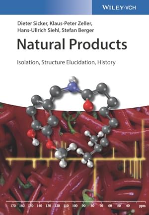 Immagine del venditore per Natural Products : Isolation, Structure Elucidation, History venduto da GreatBookPrices