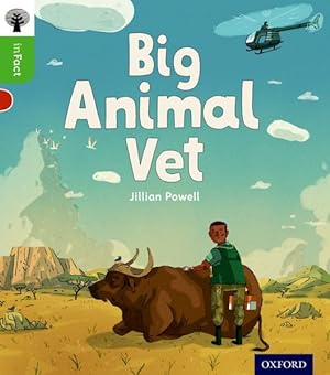Seller image for Oxford Reading Tree Infact: Oxford Level 2: Big Animal Vet for sale by GreatBookPrices