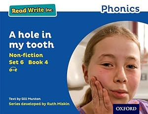 Image du vendeur pour Read Write Inc. Phonics: Blue Set 6 Non-fiction 4 a Hole in My Tooth mis en vente par GreatBookPrices