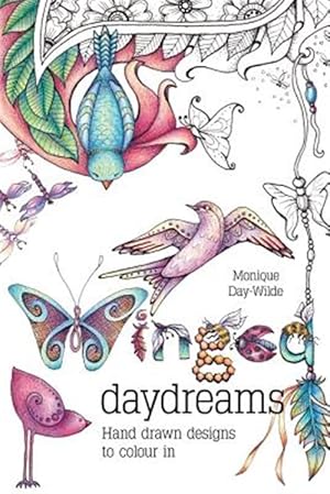 Immagine del venditore per Winged Daydreams : Hand Drawn Designs to Colour in venduto da GreatBookPrices