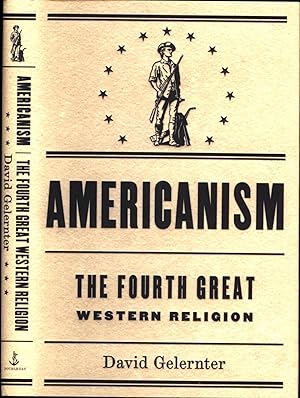 Americanism / The Fourth Great Religion