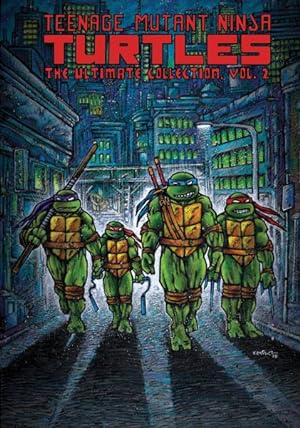 Bild des Verkufers fr Teenage Mutant Ninja Turtles 2 : The Ultimate Collection zum Verkauf von GreatBookPrices
