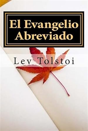 Bild des Verkufers fr El Evangelio Abreviado -Language: spanish zum Verkauf von GreatBookPrices