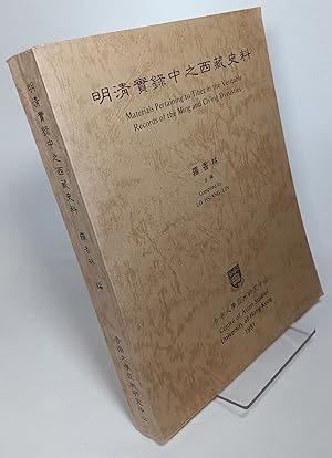 Materials Pertaining to Tibet in the Veritable Records of the Ming and Chi'ing Dynasties