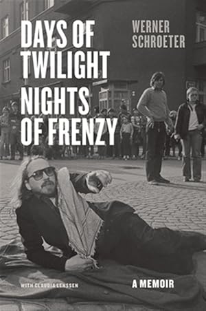 Imagen del vendedor de Days of Twilight, Nights of Frenzy a la venta por GreatBookPrices